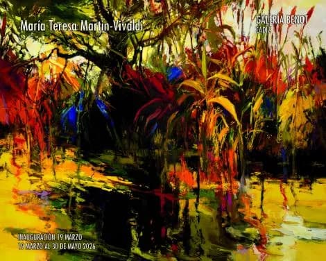 Exposición María Teresa Martín Vivaldi - "En mundo que existe y que se va"